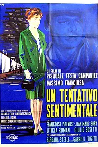 Главный постер фильма «Un tentativo sentimentale (1963)»