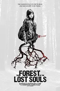 Постер к фильму «Лес потерянных душ (2017)»