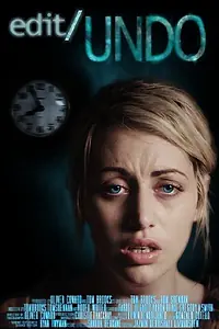 Постер к фильму «Edit/Undo (2015)»
