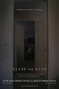 Главный постер фильма «Close the Door (2015)»