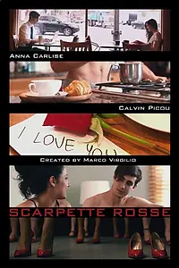 Постер к фильму «Scarpette Rosse (2015)»