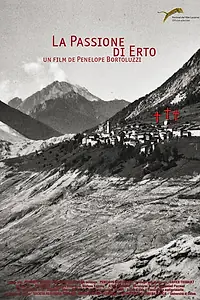 Главный постер фильма «La Passione di Erto (2013)»