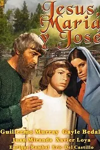 Главный постер фильма «Иисус, Мария и Иосиф (1972)»