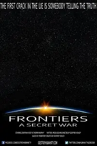 Постер к фильму «Frontiers: A Secret War (2015)»