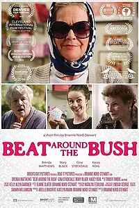 Главный постер фильма «Beat Around the Bush (2016)»