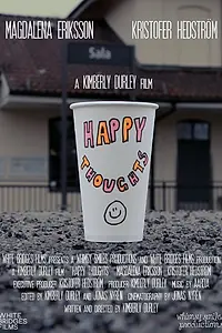 Постер к фильму «Happy Thoughts (2015)»