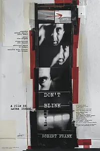 Постер к фильму «Don't Blink - Robert Frank (2015)»