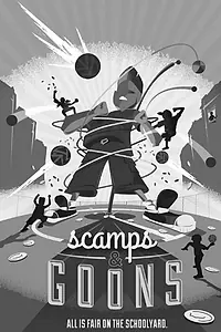 Постер к фильму «Scamps & Goons (2015)»