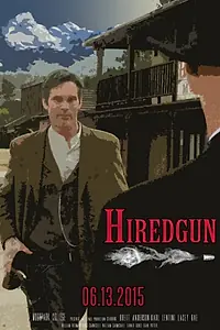 Постер к фильму «Hired Gun (2015)»