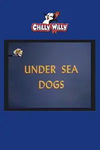 Главный постер мультфильма «Under Sea Dogs (1968)»