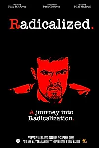 Постер к фильму «Radicalized (2016)»