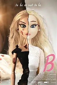 Постер к мультфильму «B. (2015)»