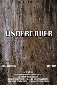 Постер к фильму «Undercover (2014)»