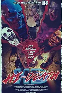 Главный постер фильма «Hi-Death (2018)»