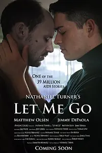 Постер к фильму «Let Me Go (2015)»