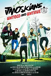 Постер к фильму «Janoskians: Untold and Untrue (2015)»