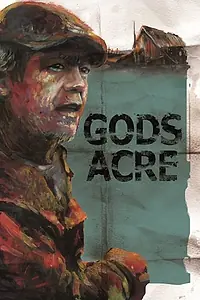 Постер к фильму «Gods Acre (2016)»