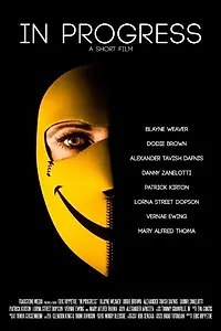 Постер к фильму «In Progress (2015)»