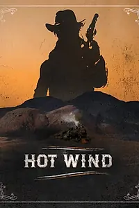 Постер к фильму «Hot Wind»