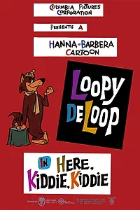 Постер к мультфильму «Here, Kiddie, Kiddie (1960)»