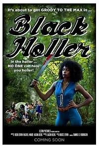 Постер к фильму «Black Holler (2017)»