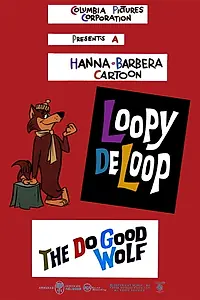 Главный постер мультфильма «The Do-Good Wolf (1960)»