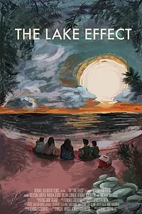 Постер к фильму «The Lake Effect (2016)»