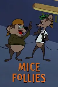 Главный постер мультфильма «Mice Follies (1960)»
