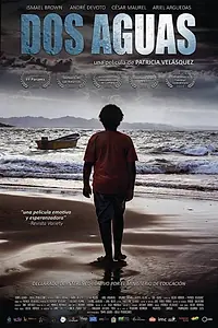 Постер к фильму «Dos aguas (2014)»