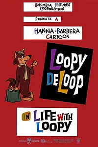 Главный постер мультфильма «Life with Loopy (1960)»