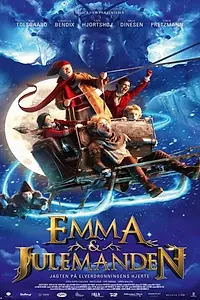 Главный постер фильма «Эмма и Юлеманден: Охота за сердцем Королевы Эльфов (2015)»