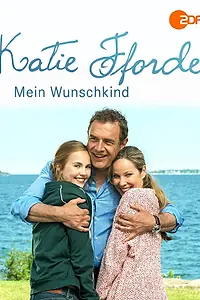 Главный постер фильма «Katie Fforde: Mein Wunschkind (2015)»