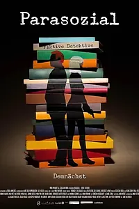 Постер к фильму «Parasozial - Fiktive Detektive (2017)»