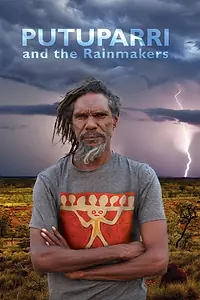 Главный постер фильма «Putuparri and the Rainmakers (2015)»