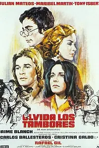 Главный постер фильма «Olvida los tambores (1975)»