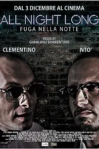 Постер к фильму «All Night Long (2015)»