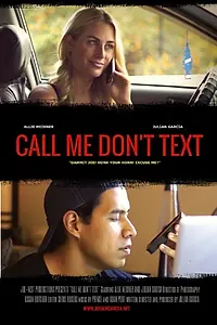 Постер к фильму «Call Me Don't Text (2015)»