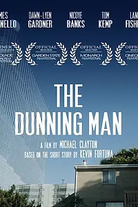 Постер к фильму «The Dunning Man (2017)»
