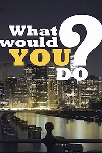 Постер к сериалу «Primetime: What Would You Do? (2009)»