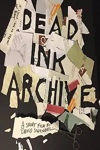 Постер к фильму «Dead Ink Archive (2017)»