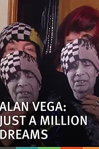 Постер к фильму «Alan Vega, Just a Million Dreams (2014)»