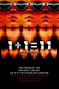 Постер к фильму «1 + 1 = 11 (2018)»