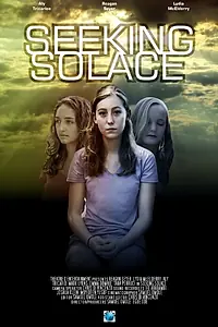 Постер к фильму «Seeking Solace (2016)»