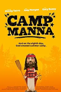 Главный постер фильма «Лагерь Манна (2018)»