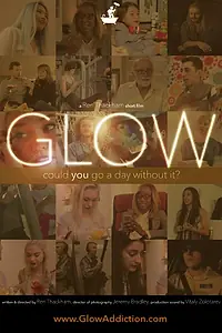 Постер к фильму «Glow (2015)»