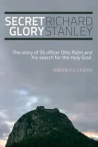Главный постер фильма «The Secret Glory (2001)»