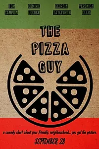 Постер к фильму «The Pizza Guy (2015)»