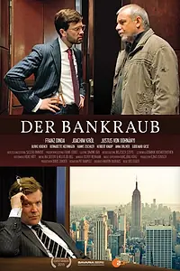 Главный постер фильма «Der Bankraub (2015)»
