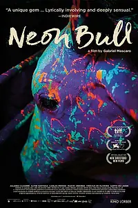 Главный постер фильма «Неоновый вол (2015)»