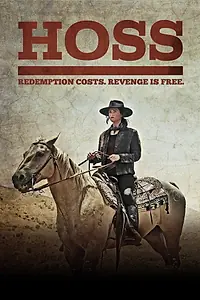 Постер к фильму «Hoss (2015)»